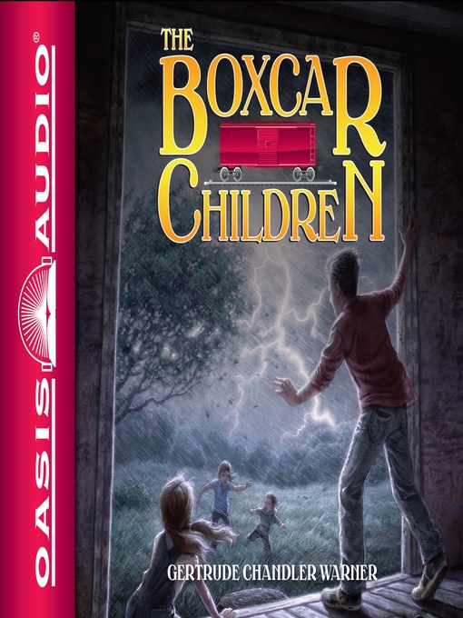 Title details for The Boxcar Children by Gertrude Chandler Warner - Wait list